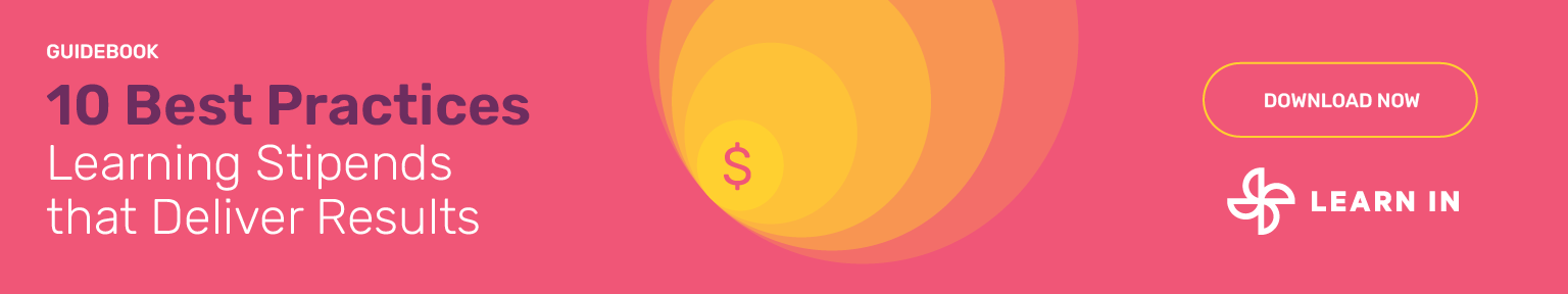 Guidebook for 10 Best Practices So Your Learning Stipends Deliver Results